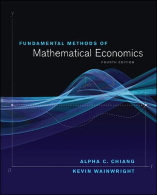 Fundamental Methods of Mathematical Economics, Hardback Book