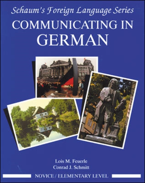 Communicating In German, (Novice Level), Paperback / softback Book
