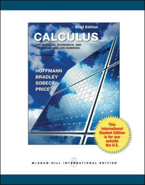 Calculus for Business, Economics, and the Social and Life Sciences, Brief Version (Int'l Ed), Paperback / softback Book