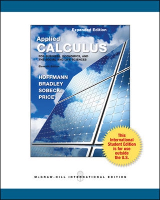 Applied Calculus for Business, Economics, and the Social and Life Sciences, Expanded Edition, Paperback / softback Book