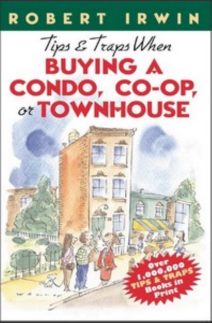 Tips & Traps When Buying A Condo, Co-op, or Townhouse, PDF eBook