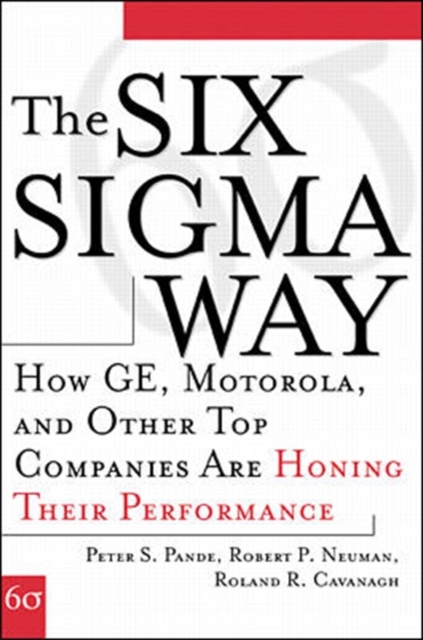 The Six Sigma Way: How GE, Motorola, and Other Top Companies are Honing Their Performance, EPUB eBook