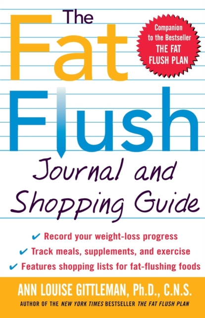 The Fat Flush Journal and Shopping Guide, Paperback Book