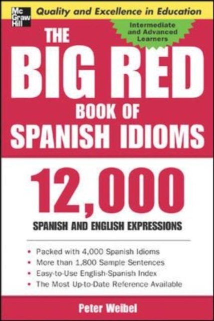 The Big Red Book of Spanish Idioms : 4,000 Idiomatic Expressions, EPUB eBook