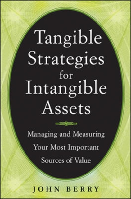 Tangible Strategies for Intangible Assets, PDF eBook