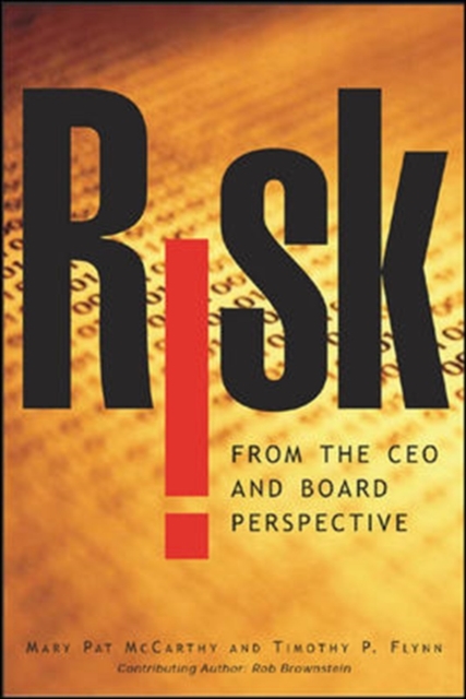 Risk From the CEO and Board Perspective: What All Managers Need to Know About Growth in a Turbulent World : What All Managers Need to Know About Growth in a Turbulent World, EPUB eBook