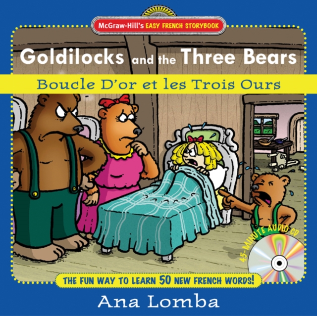 Easy French Storybook:  Goldilocks and the Three Bears : Boucle D'or et les Trois Ours, EPUB eBook