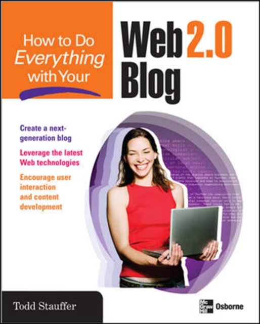 How to Do Everything with Your Web 2.0 Blog, Paperback / softback Book