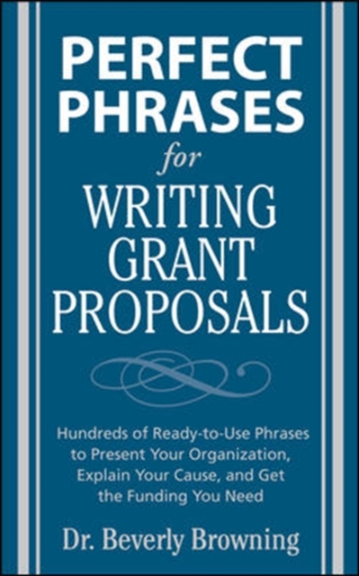 Perfect Phrases for Writing Grant Proposals, Paperback / softback Book