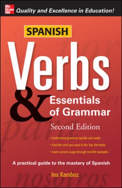 Spanish Verbs & Essentials of Grammar, 2E, Paperback / softback Book