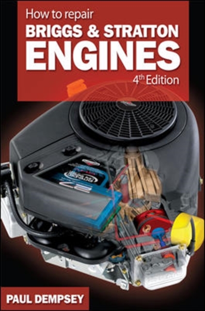 How to Repair Briggs and Stratton Engines, 4th Ed., EPUB eBook