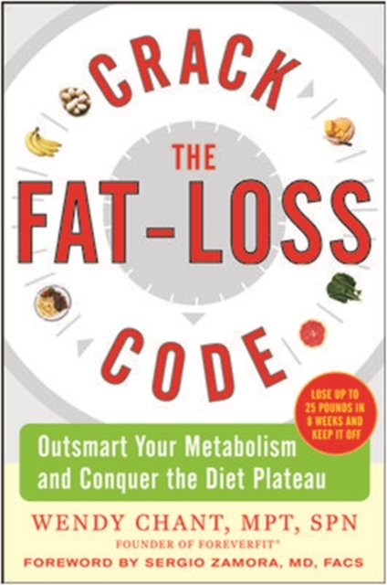 Crack the Fat-Loss Code: Outsmart Your Metabolism and Conquer the Diet Plateau, EPUB eBook