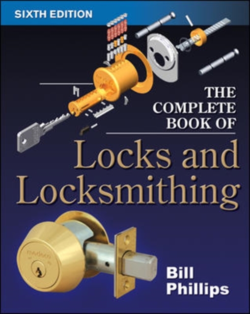 The Complete Book of Locks and Locksmithing, EPUB eBook