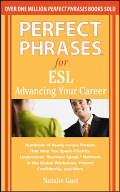Perfect Phrases for ESL Advancing Your Career, Paperback / softback Book