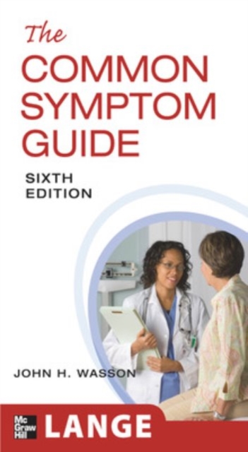 The Common Symptom Guide, Sixth Edition, Paperback / softback Book