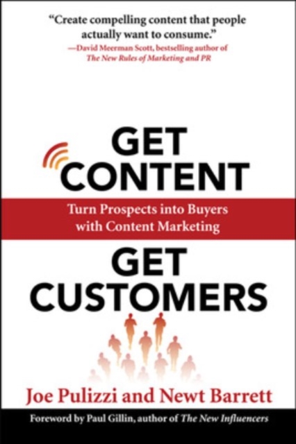 Get Content Get Customers: Turn Prospects into Buyers with Content Marketing, EPUB eBook