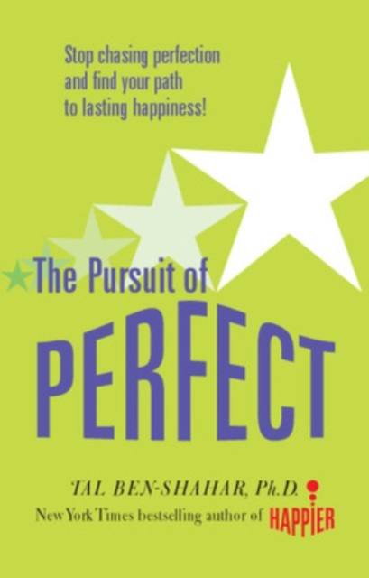 Pursuit of Perfect: Stop Chasing Perfection and Discover the True Path to Lasting Happiness (UK PB), Paperback / softback Book