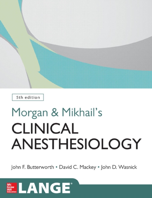 Morgan and Mikhail's Clinical Anesthesiology, 5th edition, EPUB eBook