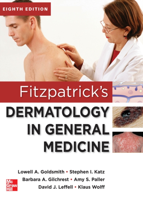 Fitzpatrick's Dermatology in General Medicine, Eighth Edition, 2 Volume set, EPUB eBook