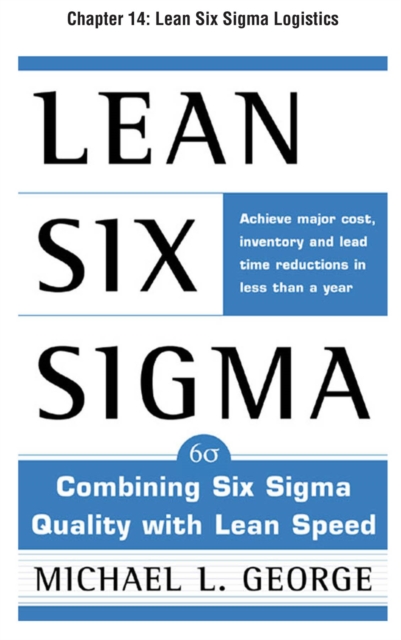 Lean Six Sigma, Chapter 14 : Lean Six Sigma Logistics, EPUB eBook