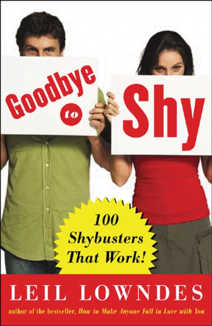 Goodbye to Shy : 85 Shybusters That Work!, EPUB eBook