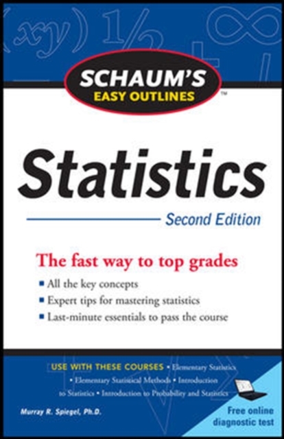 Schaum's Easy Outline of Statistics, Second Edition, Paperback / softback Book