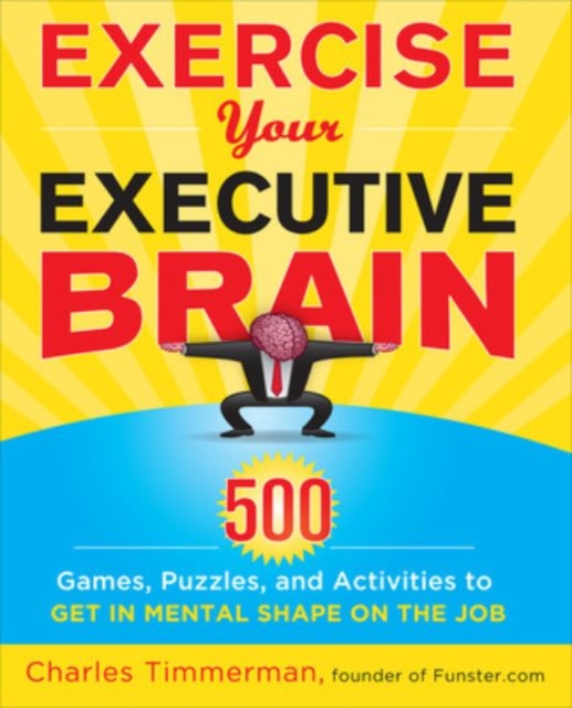 Exercise Your Executive Brain, Paperback / softback Book