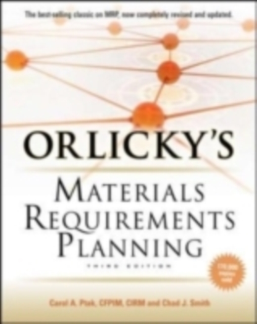 Orlicky's Material Requirements Planning, Third Edition, EPUB eBook