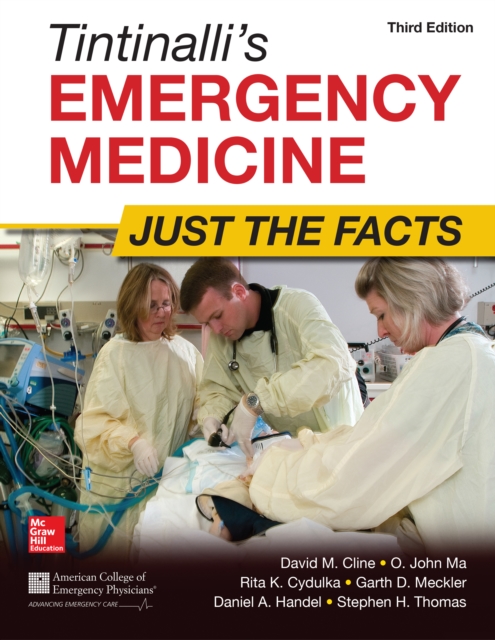 Tintinalli's Emergency Medicine: Just the Facts, Third Edition, EPUB eBook