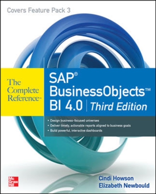 SAP BusinessObjects BI 4.0 The Complete Reference 3/E, Paperback / softback Book