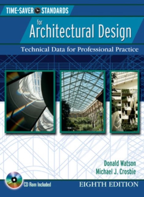 Time Saver Standards for Architectural Design 8/E (EBOOK) : Technical Data for Professional Practice, EPUB eBook