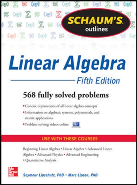 Schaum's Outline of Linear Algebra, 5th Edition : 568 Solved Problems + 25 Videos, EPUB eBook