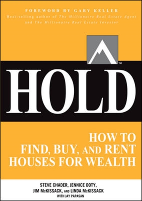 HOLD: How to Find, Buy, and Rent Houses for Wealth, Paperback / softback Book
