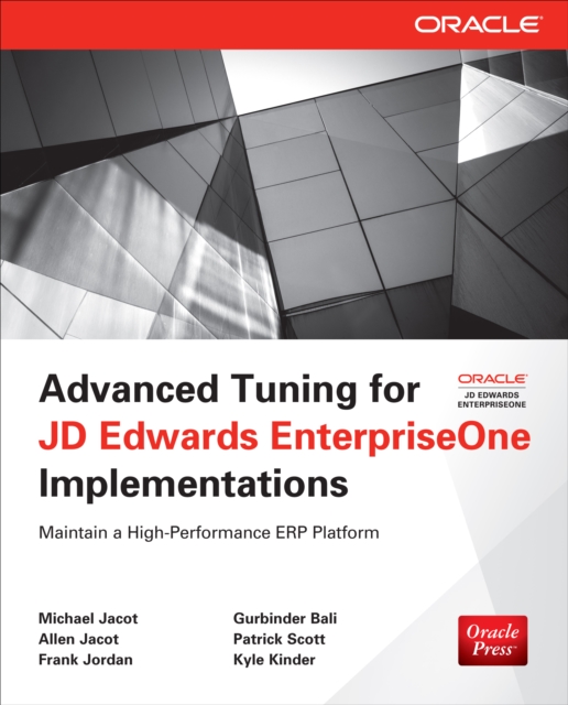 Advanced Tuning for JD Edwards EnterpriseOne Implementations, EPUB eBook