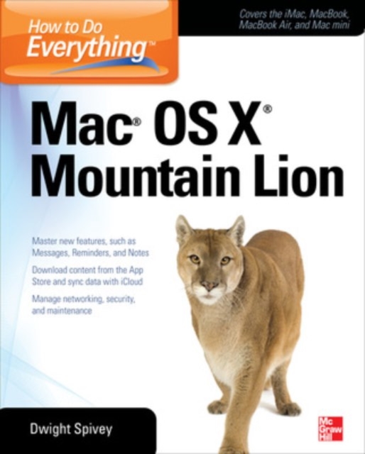 How to Do Everything Mac OS X Mountain Lion, Paperback / softback Book