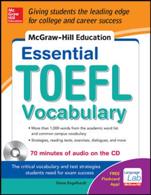 McGraw-Hill Education Essential Vocabulary for the TOEFL (R) Test with Audio Disk, Book Book