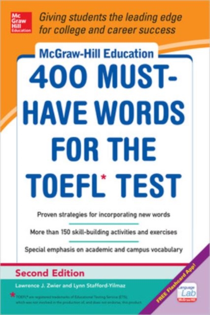 McGraw-Hill Education 400 Must-Have Words for the TOEFL, Paperback / softback Book