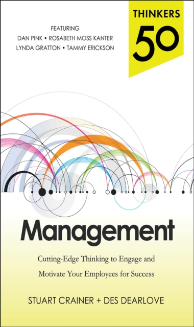 Thinkers 50 Management: Cutting Edge Thinking to Engage and Motivate Your Employees for Success, EPUB eBook