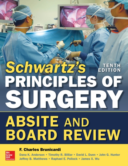 Schwartz's Principles of Surgery ABSITE and Board Review, 10/e, EPUB eBook