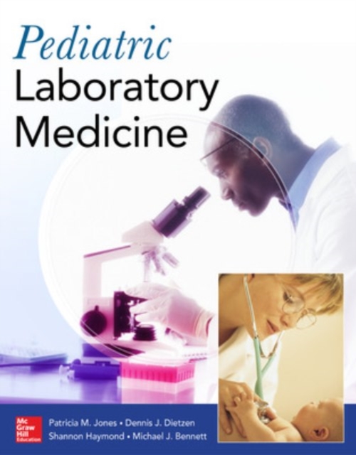 Pediatric Laboratory Medicine, Paperback / softback Book
