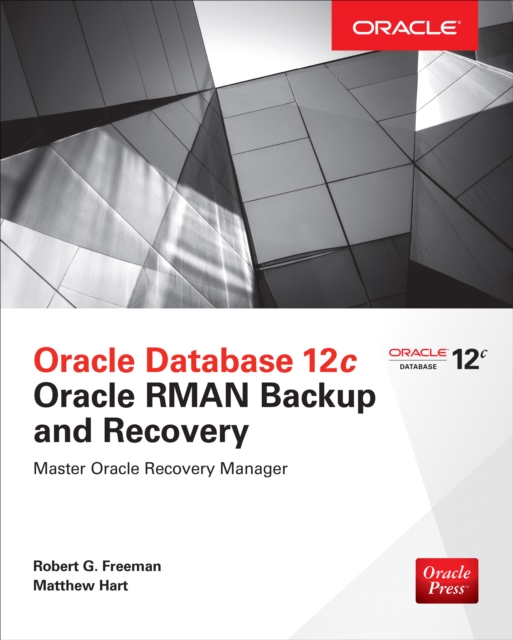 Oracle Database 12c Oracle RMAN Backup and Recovery, EPUB eBook