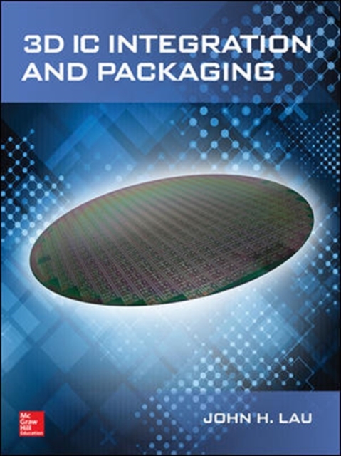 3D IC Integration and Packaging, Hardback Book