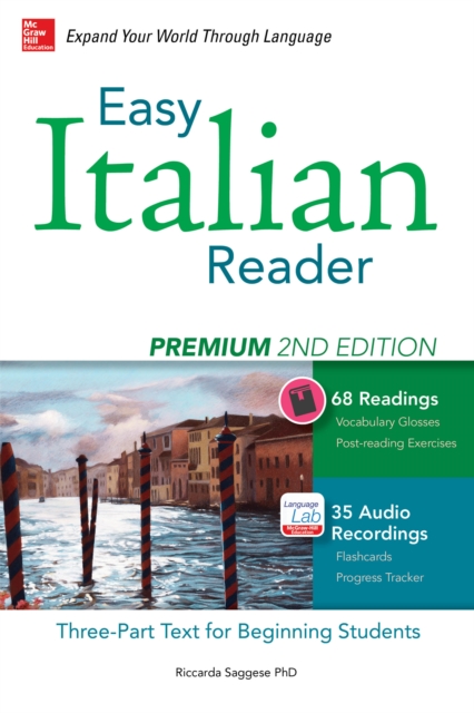 Easy Italian Reader, Premium 2nd Edition : A Three-Part Text for Beginning Students, EPUB eBook