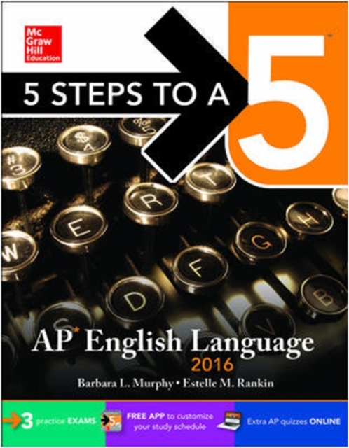 5 Steps to a 5 AP English Language, Paperback Book