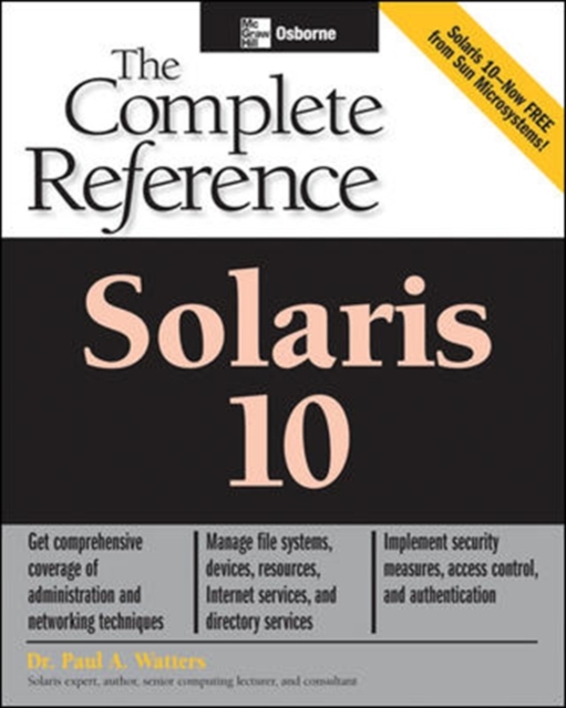 Solaris 10 The Complete Reference, Paperback / softback Book