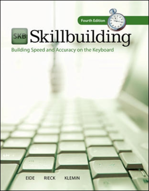 Skillbuilding: Building Speed & Accuracy On The Keyboard (Text Only), Spiral bound Book