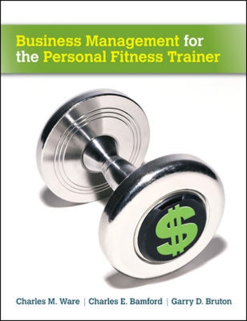 Business Management for the Personal Fitness Trainer, Spiral bound Book
