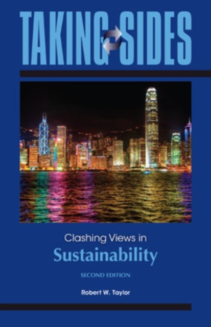 Taking Sides: Clashing Views in Sustainability, Paperback / softback Book