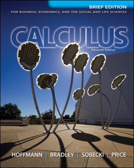 Calculus for Business, Economics, and the Social and Life Sciences, Brief Version, Media Update, Hardback Book