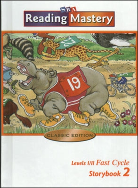 Reading Mastery Classic Fast Cycle, Storybook 2, Paperback Book